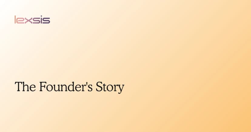 The Founder's Story