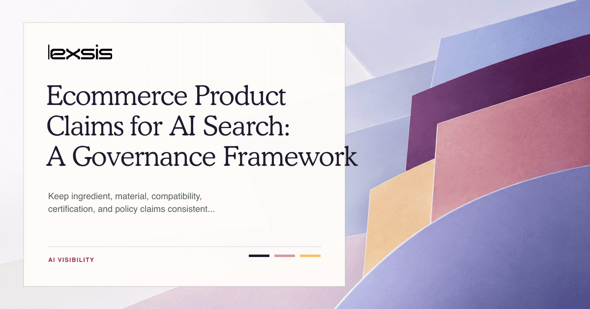 Ecommerce Product Claims for AI Search: A Governance Framework